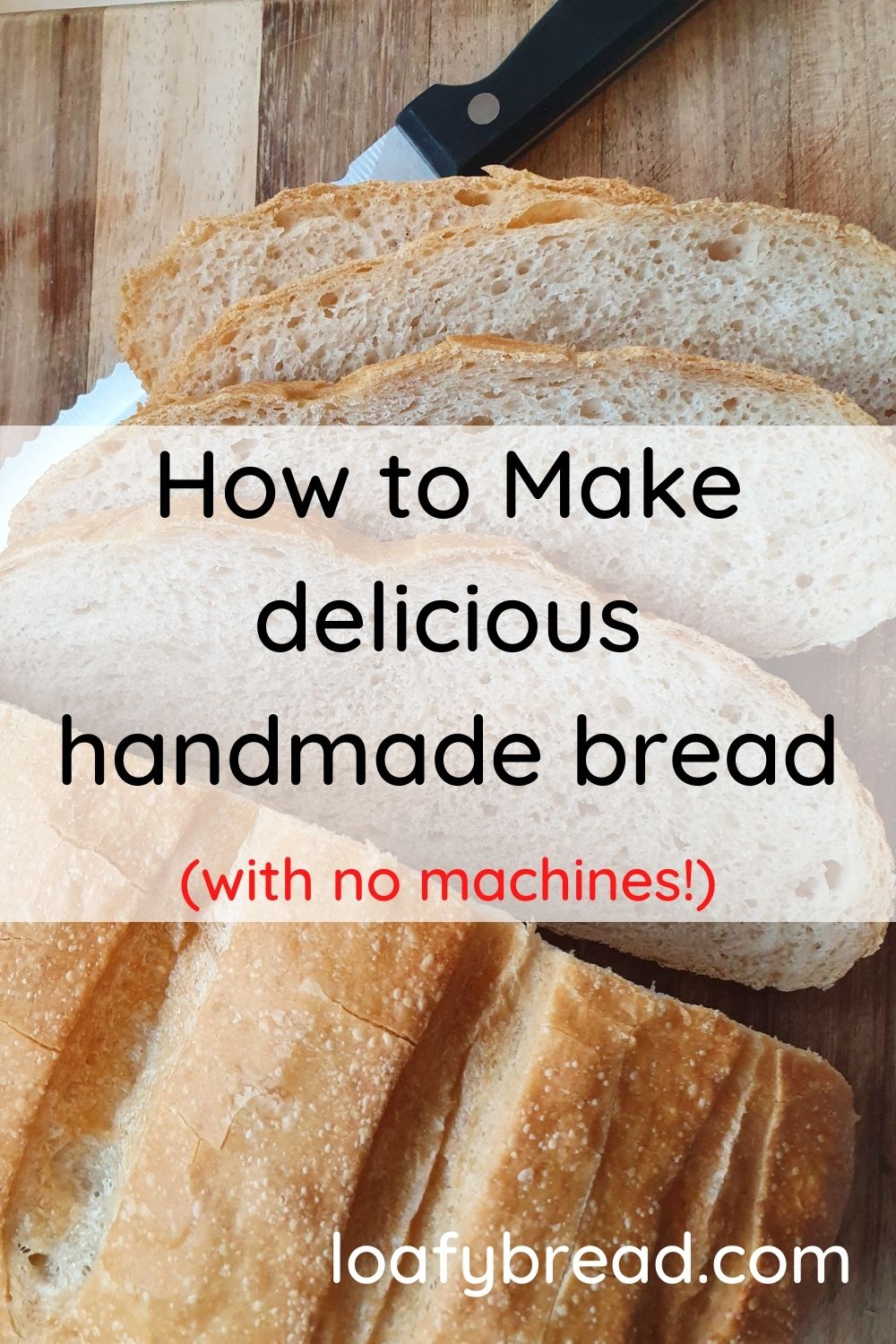 DIY GUIDE Making Bread Without A Mixer Or Bread Machine Loafy Bread
